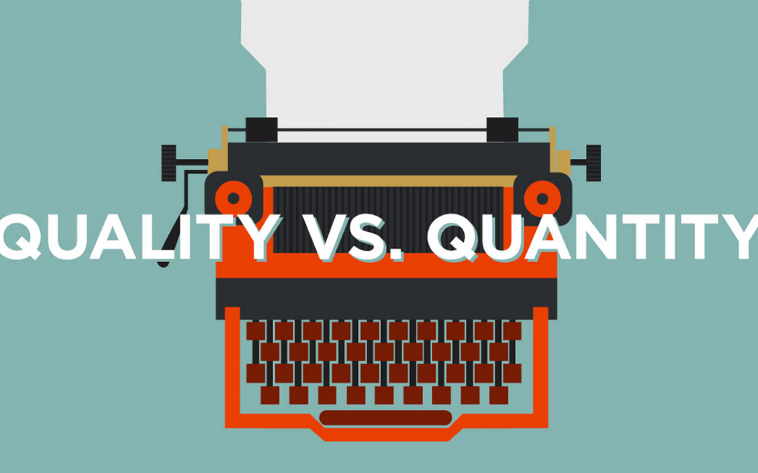 Is it the quantity or quality that matters when writing content for your website?